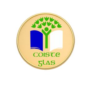GREEN SCHOOLS- COISTE GLAS